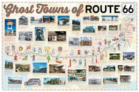 Ghost Towns of Route 66; The Forgotten Places (Includes Fold Out Map)