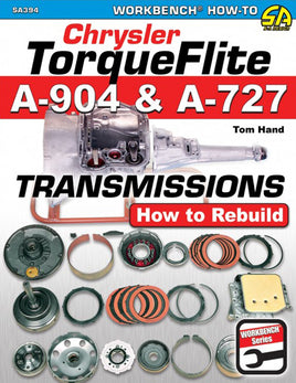 Chrysler TorqueFlite A904 and A727 Transmissions: How to Rebuild