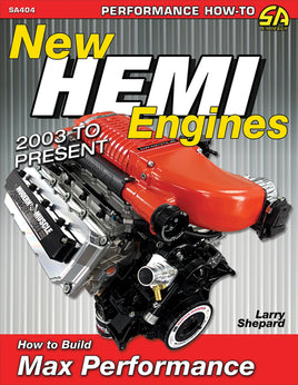 NEW HEMI ENGINES 2003-PRESENT; HOW TO BUILD MAX PERFORMANCE