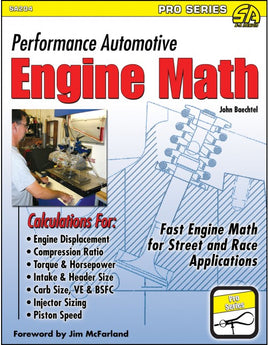 Performance Automotive Engine Math: Fast Engine Math for Street & Race Applications