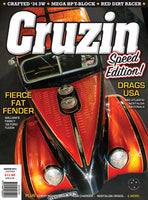 
              Cruzin Magazine #271 / Speed Edition
            