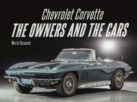 
              Chevrolet Corvette : The Owners and the Cars
            