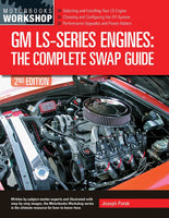 
              GM LS-Series Engines; The Complete Swap Guide, 2nd Ed
            