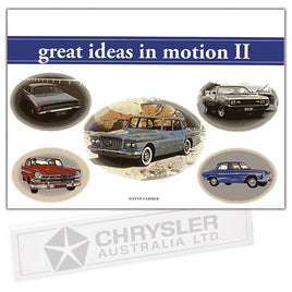 Great Ideas in Motion II; A History of Chrysler in Australia