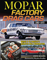 
              Mopar Factory Drag Cars: Dodge & Plymouth's Quarter-Mile Domination 1962-1972
            