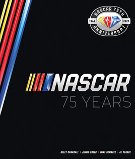 NASCAR 75 YEARS; 1948-2023