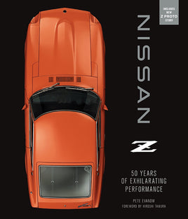 NISSAN Z; 50 YEARS OF EXHILARATING PERFORMANCE