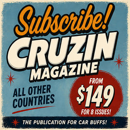 Cruzin Magazine Subscribe or Renew (International)