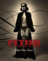 
              Burlesque and the Art of Teese/Fetish and the Art of Teese
            
