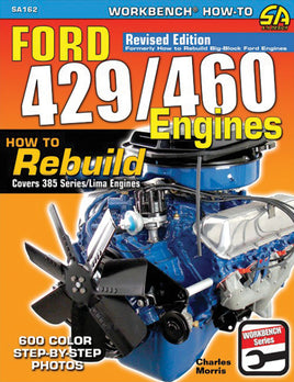 How to Rebuild Ford 429/460 Engines