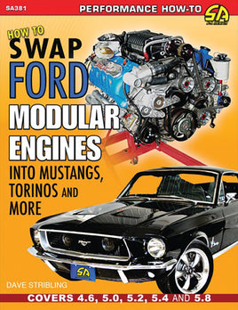 How to Swap Ford Modular Engines into Mustangs, Torinos and more
