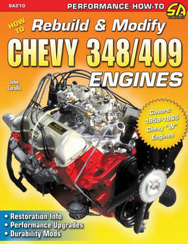 How to Rebuild and Modify Chevy 349/409 Engines
