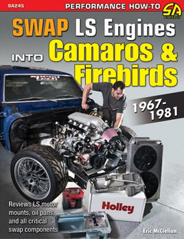 Swap LS Engines into Camaros and Firebirds