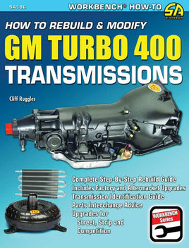 How to Rebuild and Modify GM (Chevy) Turbo 400 Transmissions