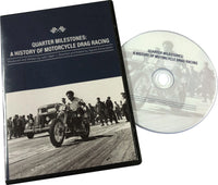 
              Quarter Milestones: A History of Motorcycle Drag Racing DVD
            