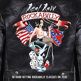 Real Raw Rockabilly 2CD Set