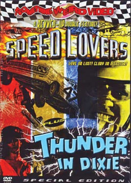 DOUBLE FEATURE: SPEED LOVERS (1968) + THUNDER IN DIXIE (1964) DVD
