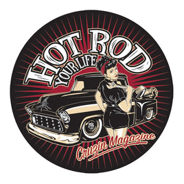 Cruzin Sticker - Hot Rod Your Life