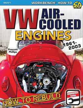 HOW TO REBUILD VW AIR-COOLED ENGINES 1961-2003